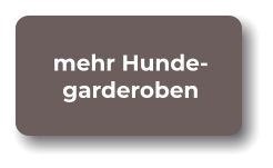 mehr Hunde- garderoben